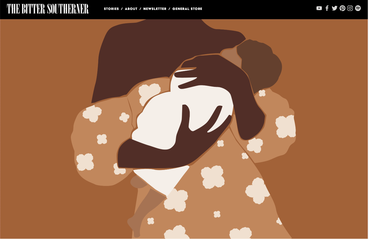 Bitter Southerner: Personal Essay
Is That Your Mother?
