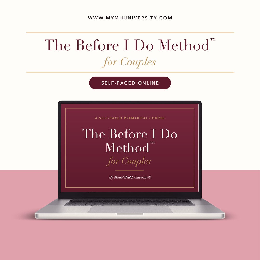 The Before I Do Method™ for Couples, a self-paced online premarital course from My Mental Health University®, shown on a laptop screen