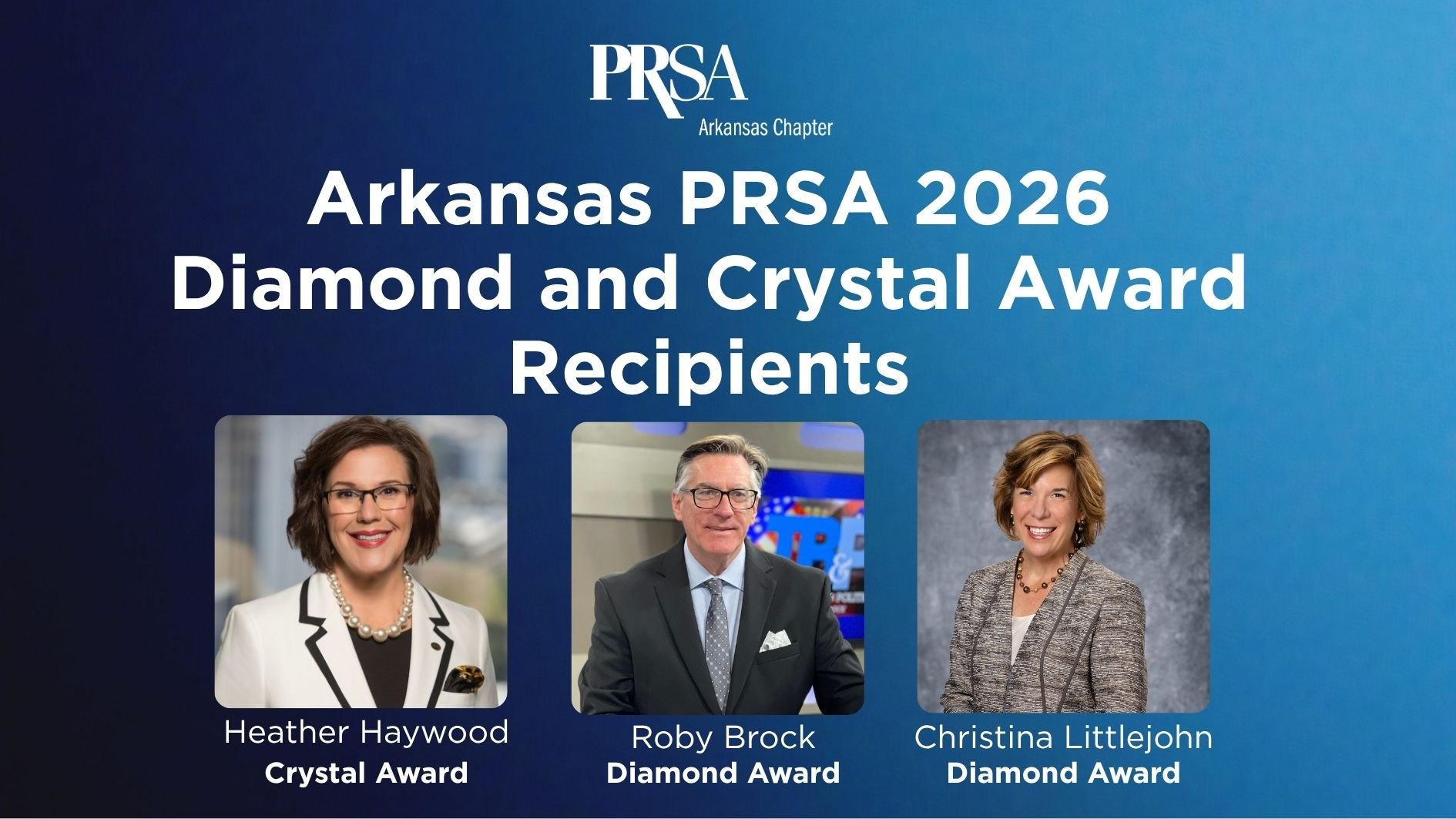 Arkansas PRSA Announces 2026 Diamond and Crystal Award Recipients