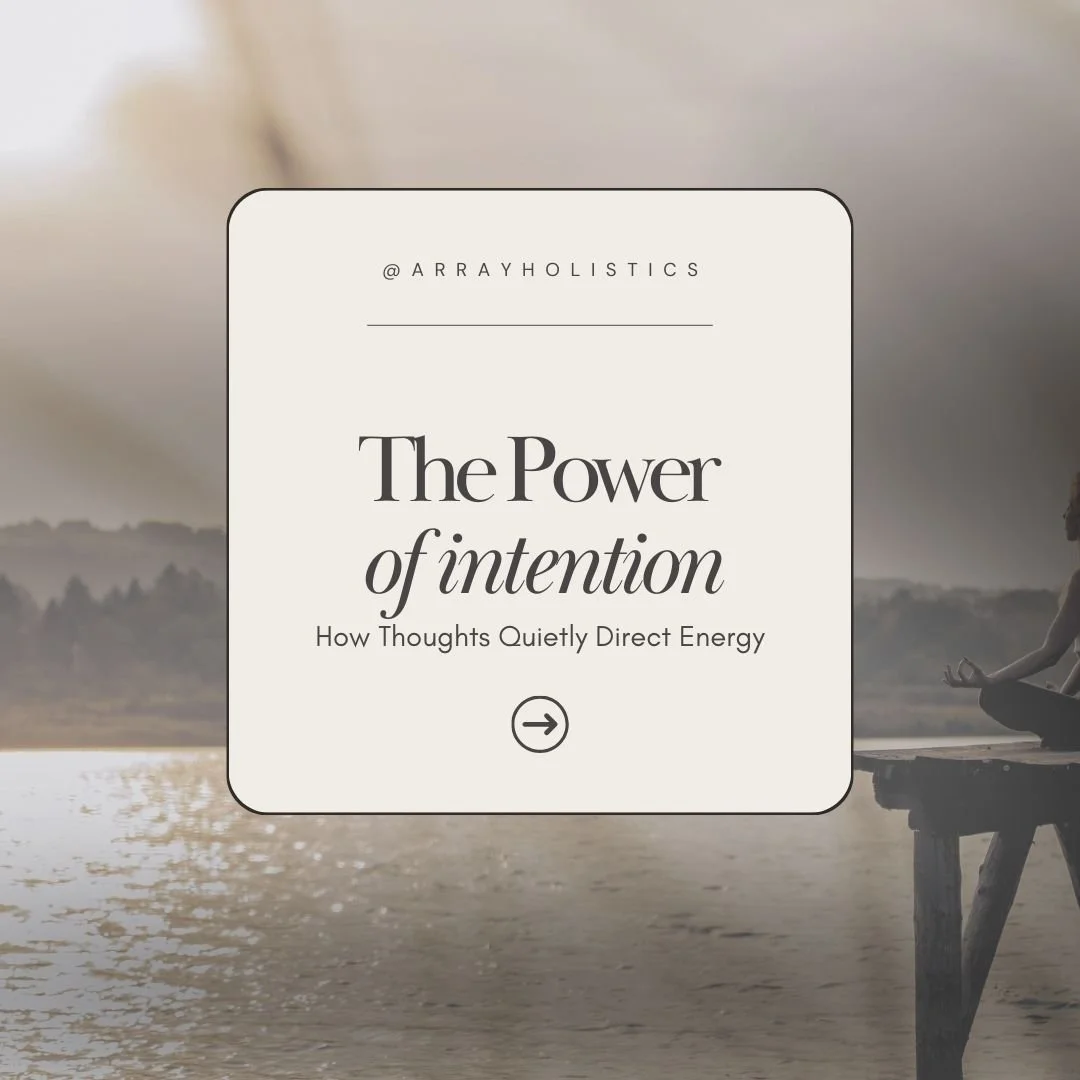 Intention is not wishful thinking, it&rsquo;s information that you direct.

Every thought sends a signal. The body responds not to effort, but to the quality of direction it receives. When intention is calm and clear, the nervous system softens, comm