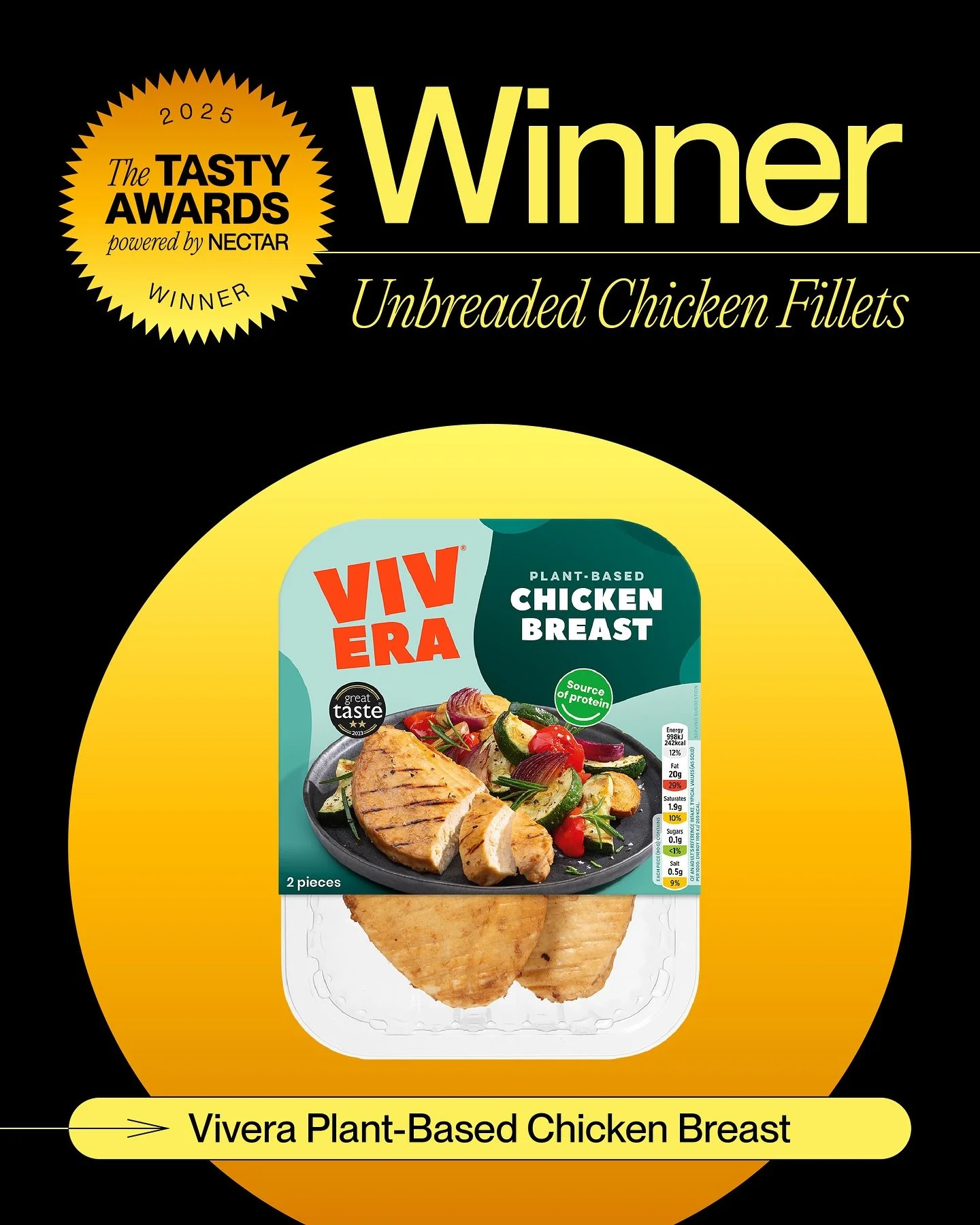 🏆 TASTY AWARD WINNER SPOTLIGHT: Vivera Plant-Based Chicken Breast 🏆

Straight from the Netherlands and loved across Europe, Vivera&rsquo;s Plant-Based Chicken Breast delivers a versatile, protein-rich bite that performs beautifully in everything fr