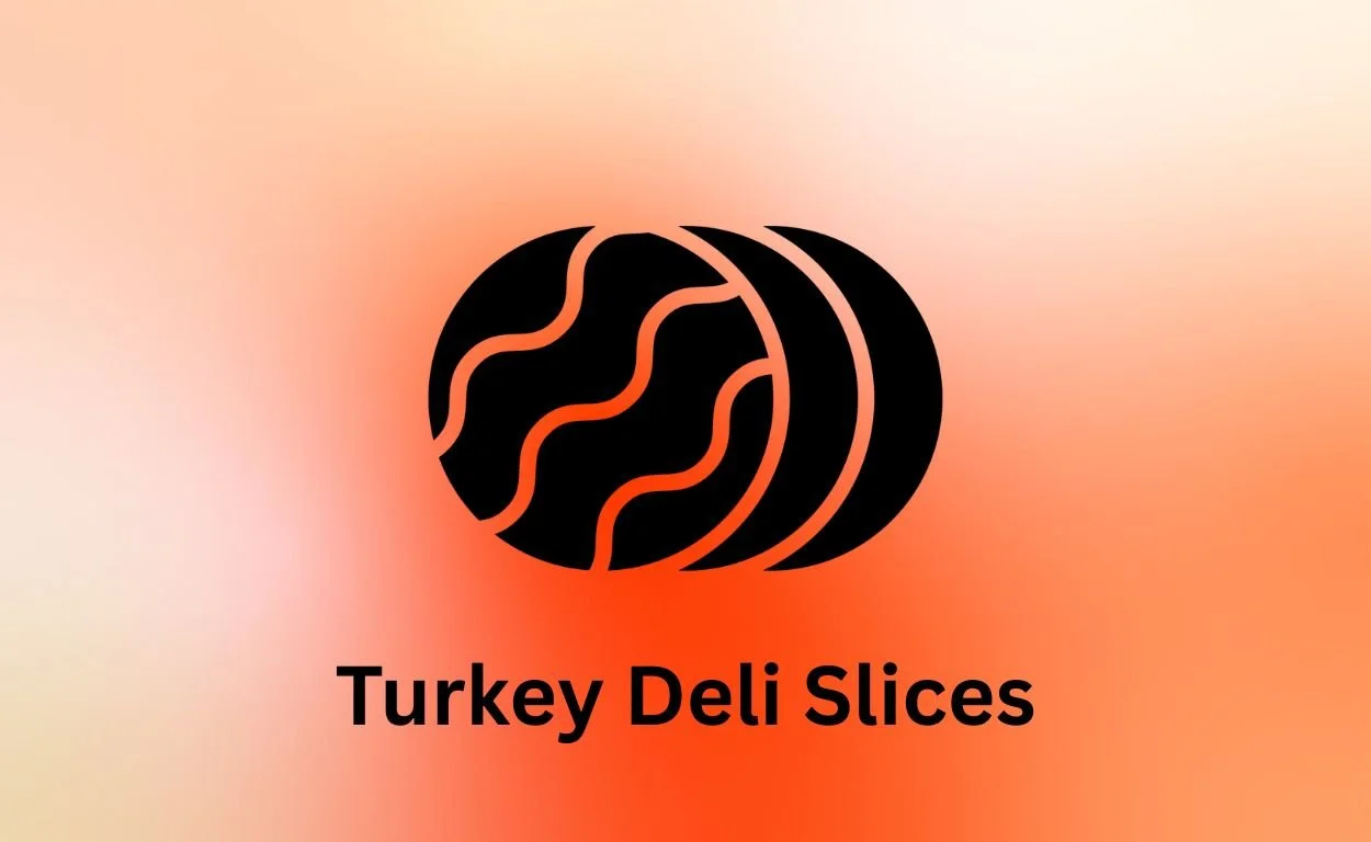 Turkey Deli Slices