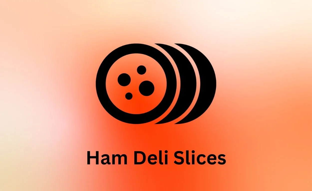 Ham Deli Slices