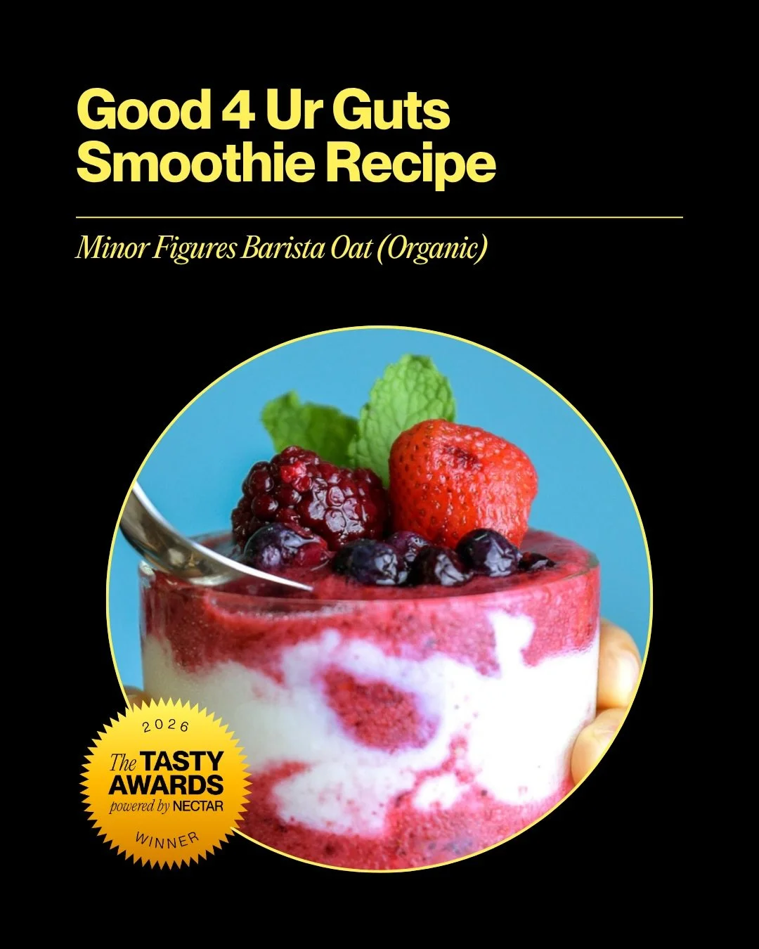 Good-4-U ingredients in this vibrant smoothie recipe that&rsquo;s designed to support gut health and taste great while doing it.🍓

At the TASTY Awards, we celebrate brands creating products that make sustainable eating more accessible, flavorful, an