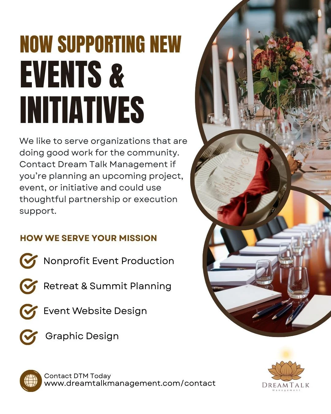 Dream Talk Management is about bringing people together, even when the world feels like it is falling apart. We want to work with organizations that are doing good work and breathing life into their community. 

We understand that there is a lot goin