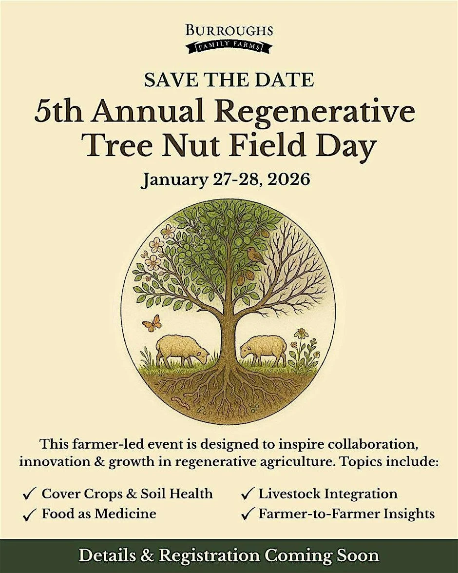 5th Annual Regenerative Tree Nut Field Day