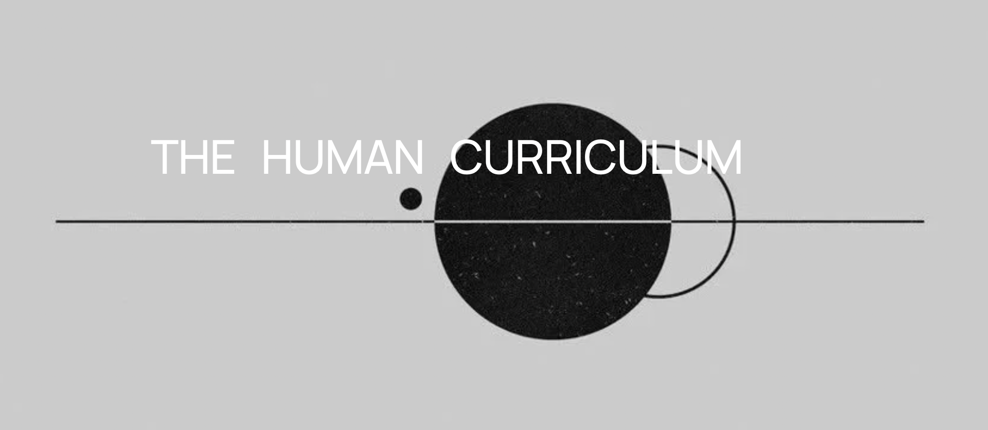 The Human Curriculum