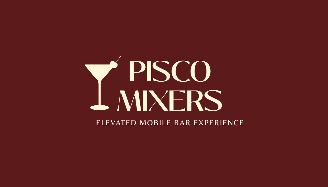 Pisco Mixers  Mobile Bar