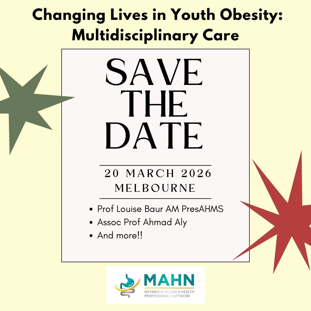 MAHN is coming to Melbourne! 
Incredible speakers:
✨ Prof Louise Baur
✨ Assoc Prof Ahmad Aly
A full day of education, discussion + networking
Details via www.mahn.net.au
#MAHN #bariatricsurgery #Obesity