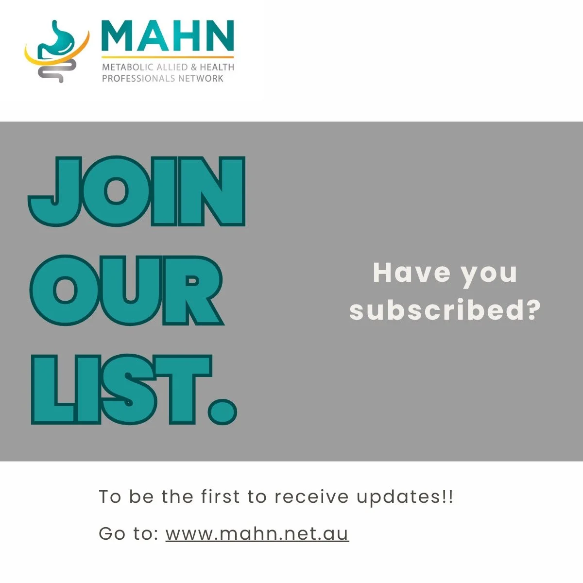 Be the first to know about updates &amp; subscribe today - www.mahn.net.au

#mahn #obesity #weightmanagement #dietitian #bariatricsurgery #psychology #nursing