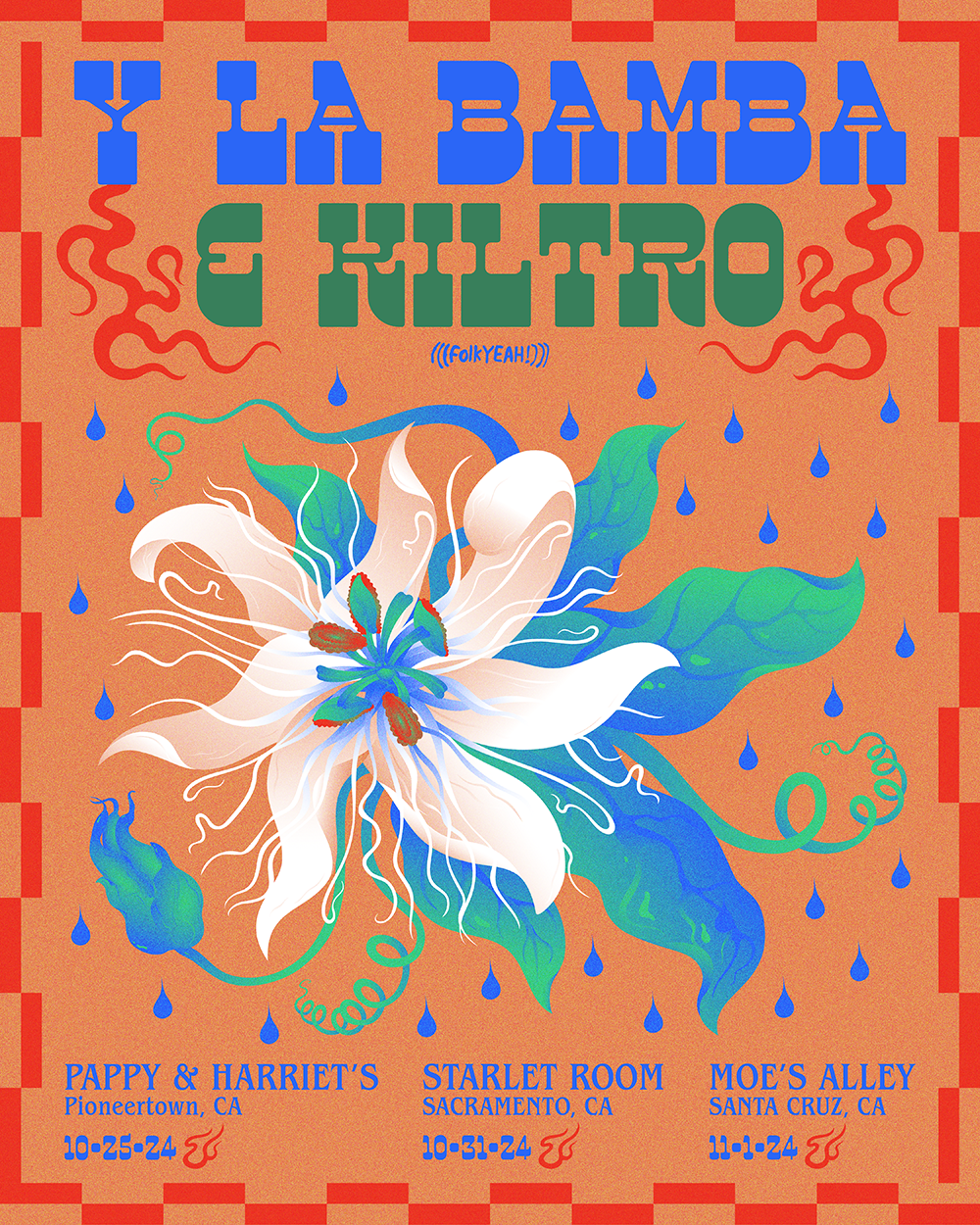 Y LA BAMBA FOLKYEAH GIG POSTER PIONEERTOWN SACRAMENTO SANTA CRUZ BY SHIRLEY CHONG.png