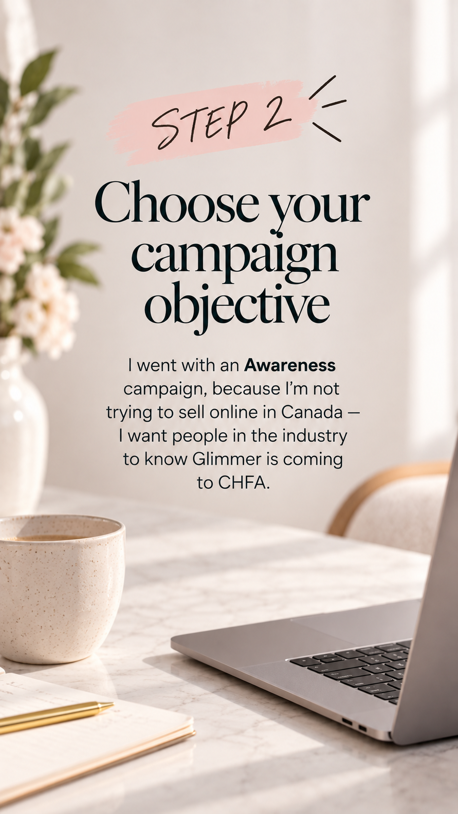 Step 2: Choose your campaign objective