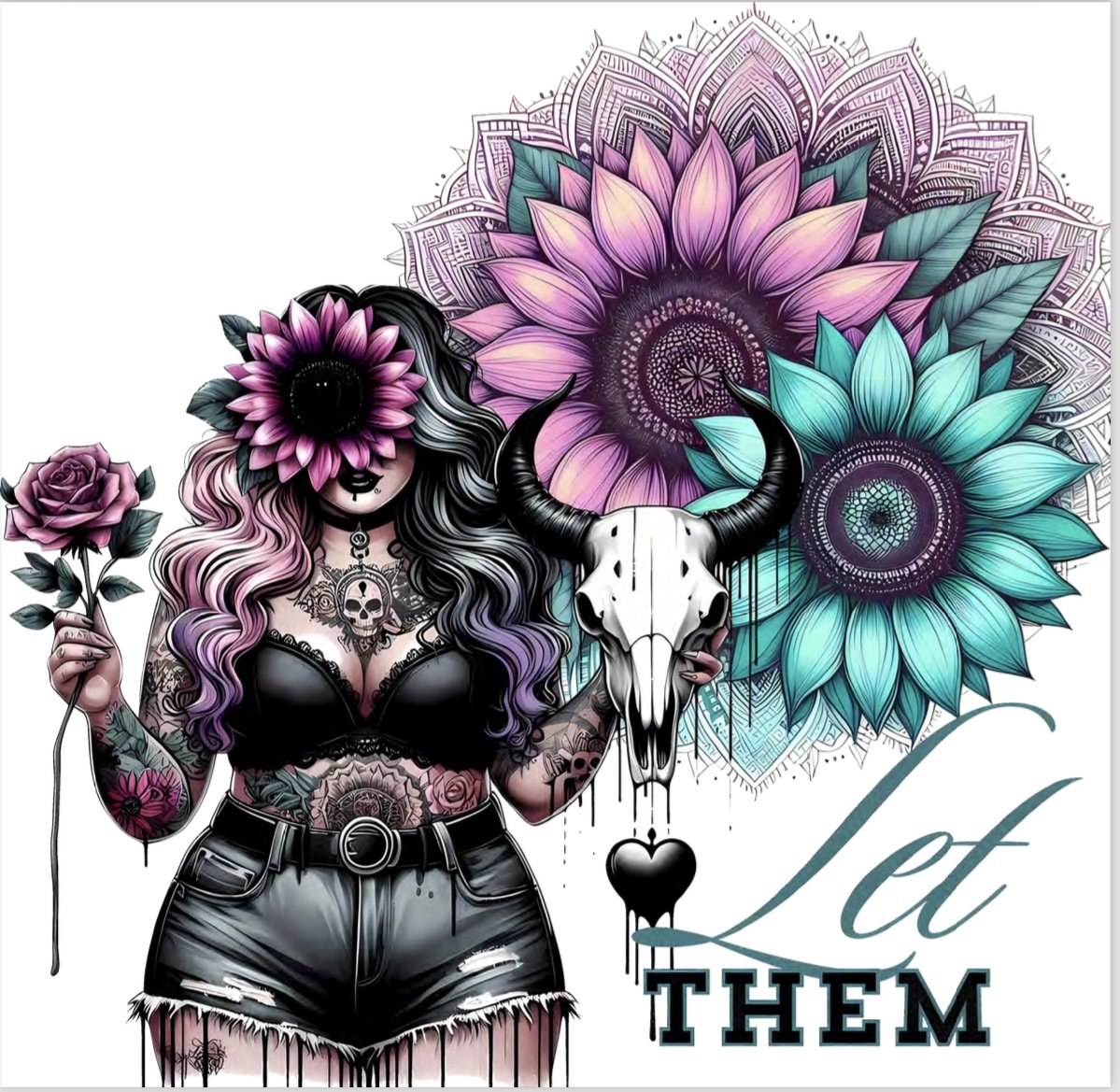 DTF Tattoo Girl LET THEM