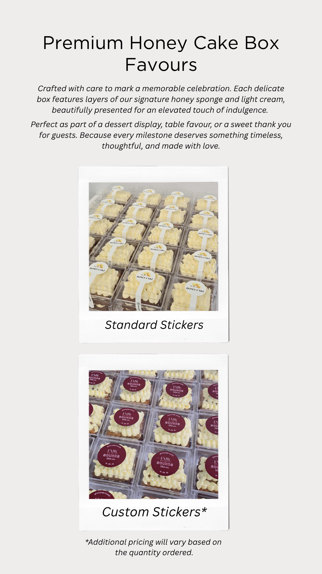 Image showing the packaging options for honey cake, including standard stickers and customizable stickers on individual cake boxes.