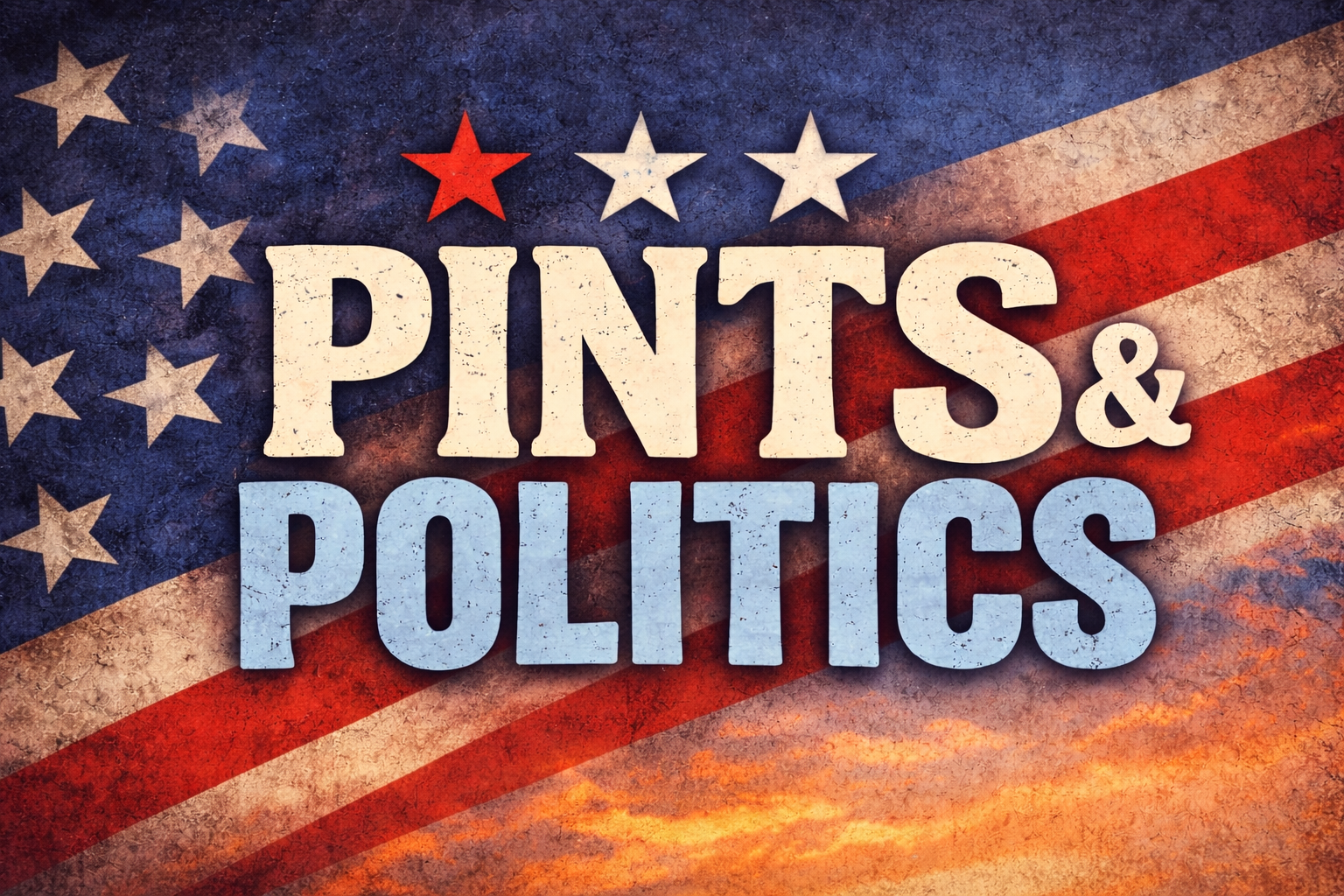 Pints &amp; Politics
