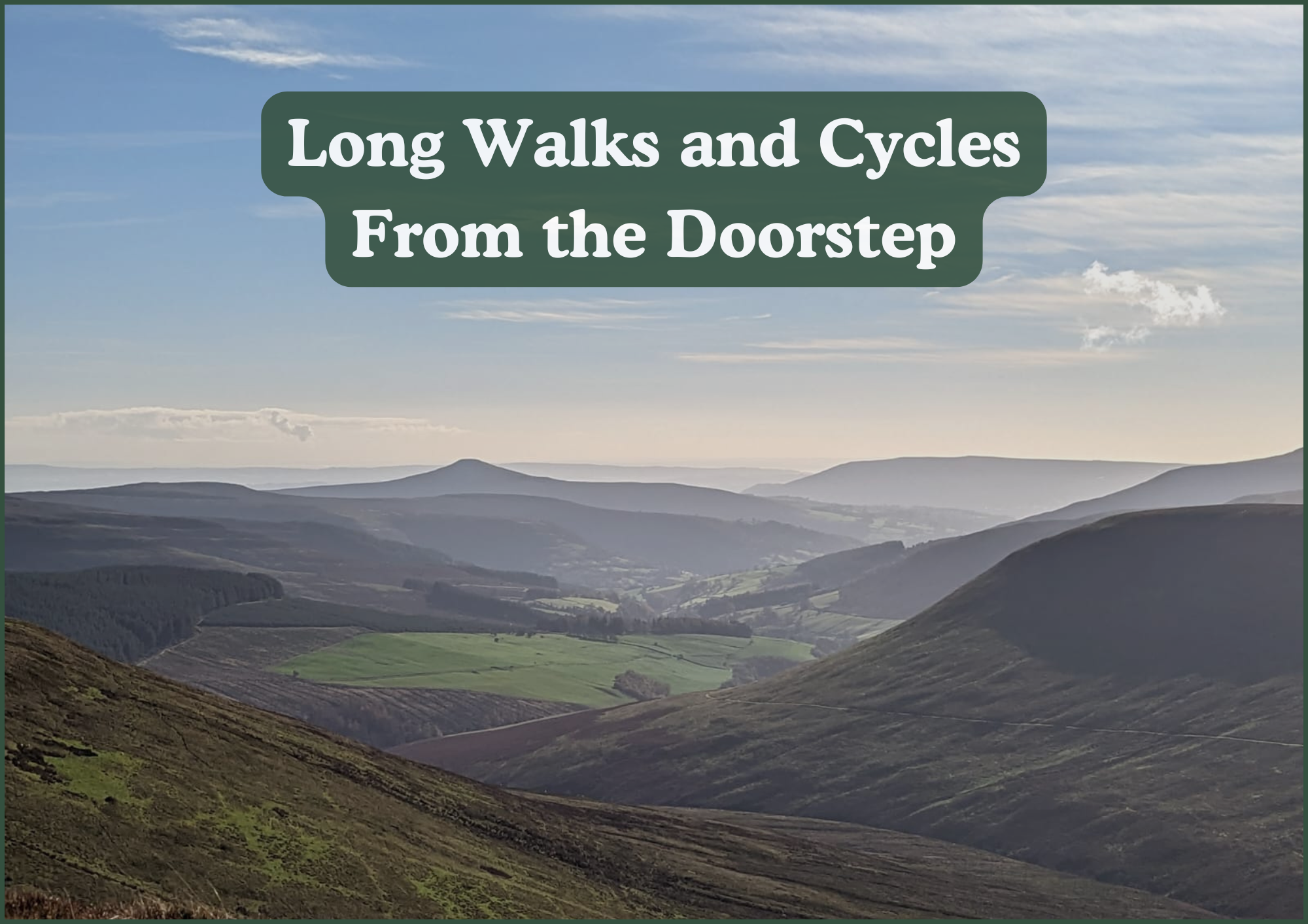 Long Walks and Cycles From The Doorstep.png