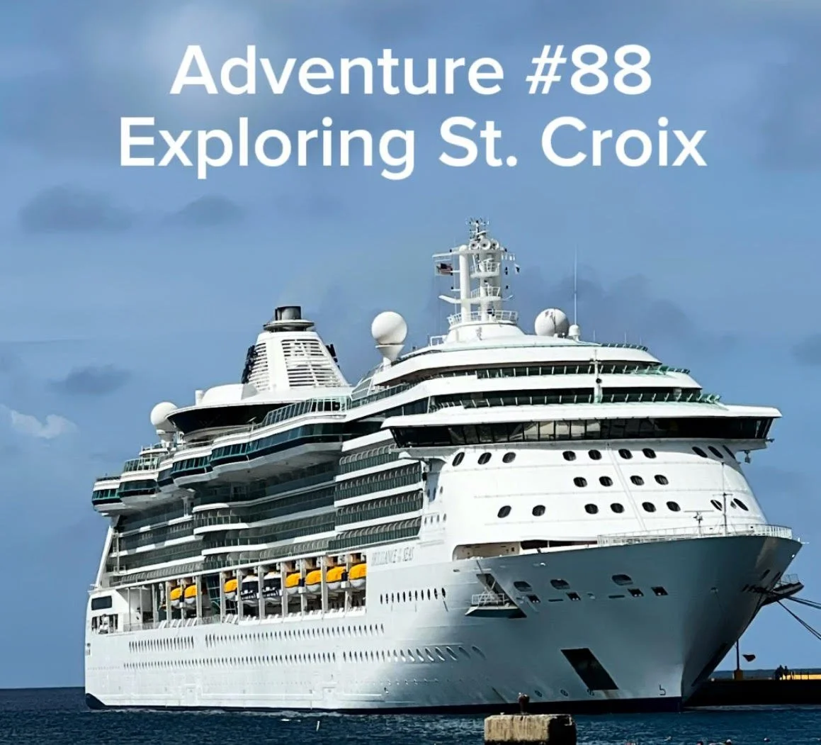 Adventure #88: Exploring St. Croix