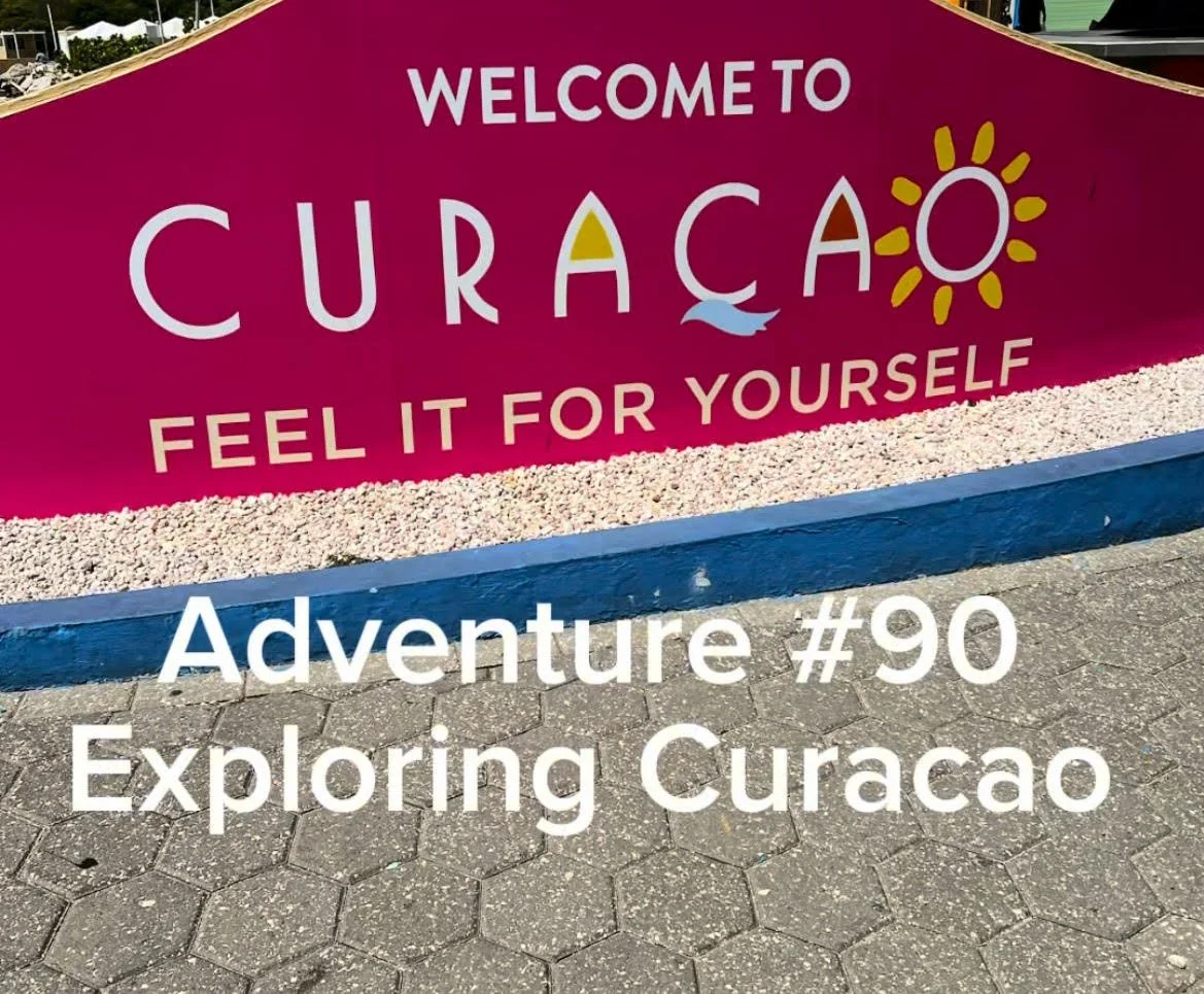 Adventure #90: Exploring Curacao