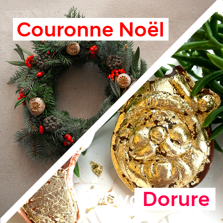 Ateliers : Couronne de Noël matin // Dorure sur Décoration de Noël l’après-midi