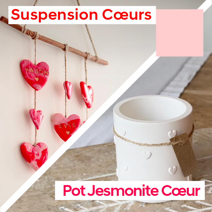 Thème Saint-Valentin : Suspension Cœur à 13h45 • Contenant en Jesmonite à 19h.