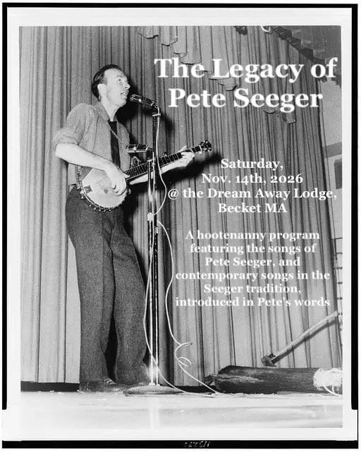THE LEGACY OF PETE SEEGER