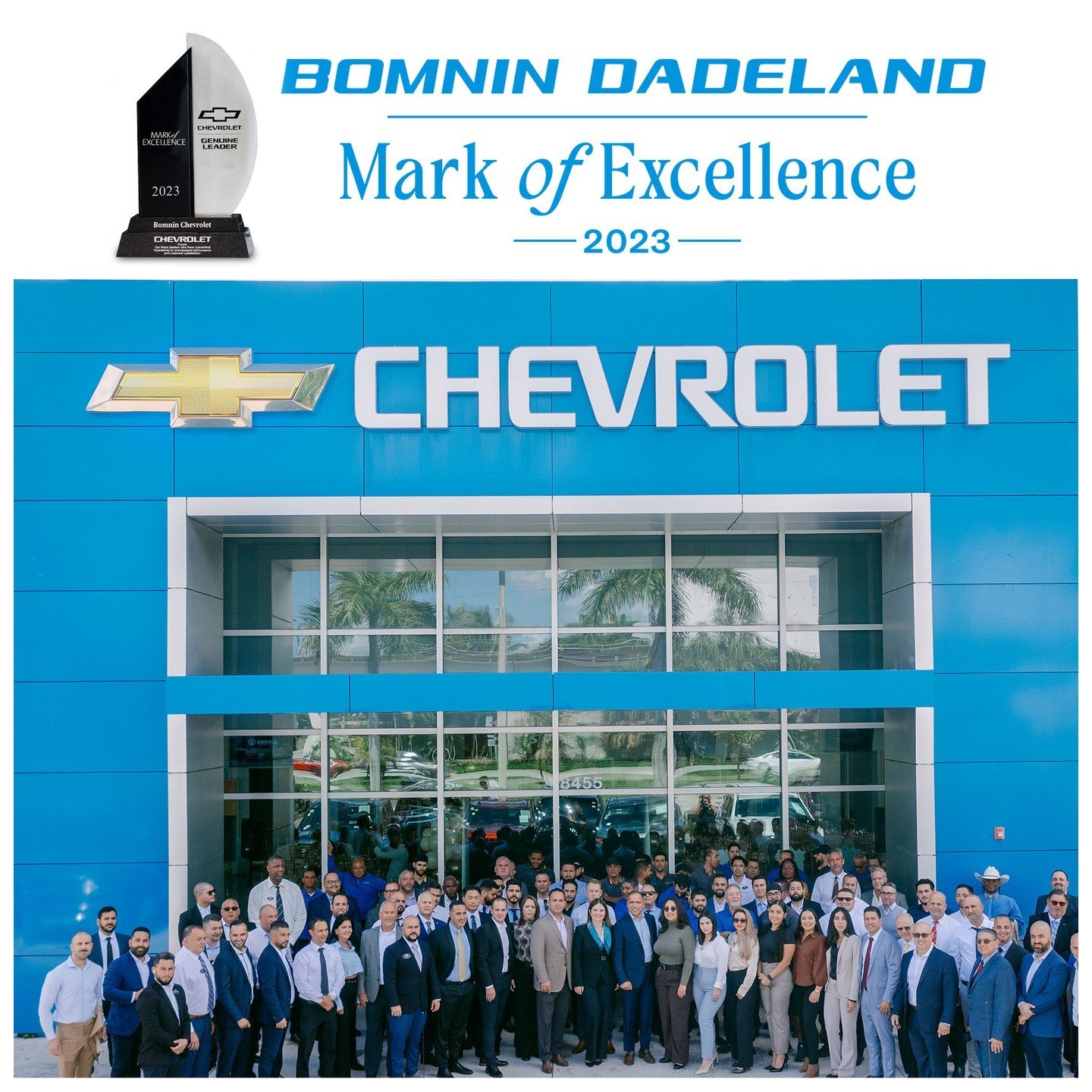 Proud moment at Bomnin Chevrolet Dadeland! 🏅🎉 We're excited to share that our store has been awarded the prestigious 2023 Mark of Excellence Award. 

This recognition is a testament to our commitment to delivering exceptional service and satisfacti