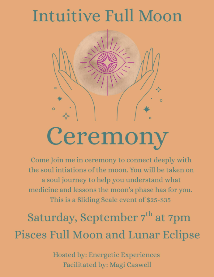 Intuitive Full Moon Ceremony with Magi Caswell