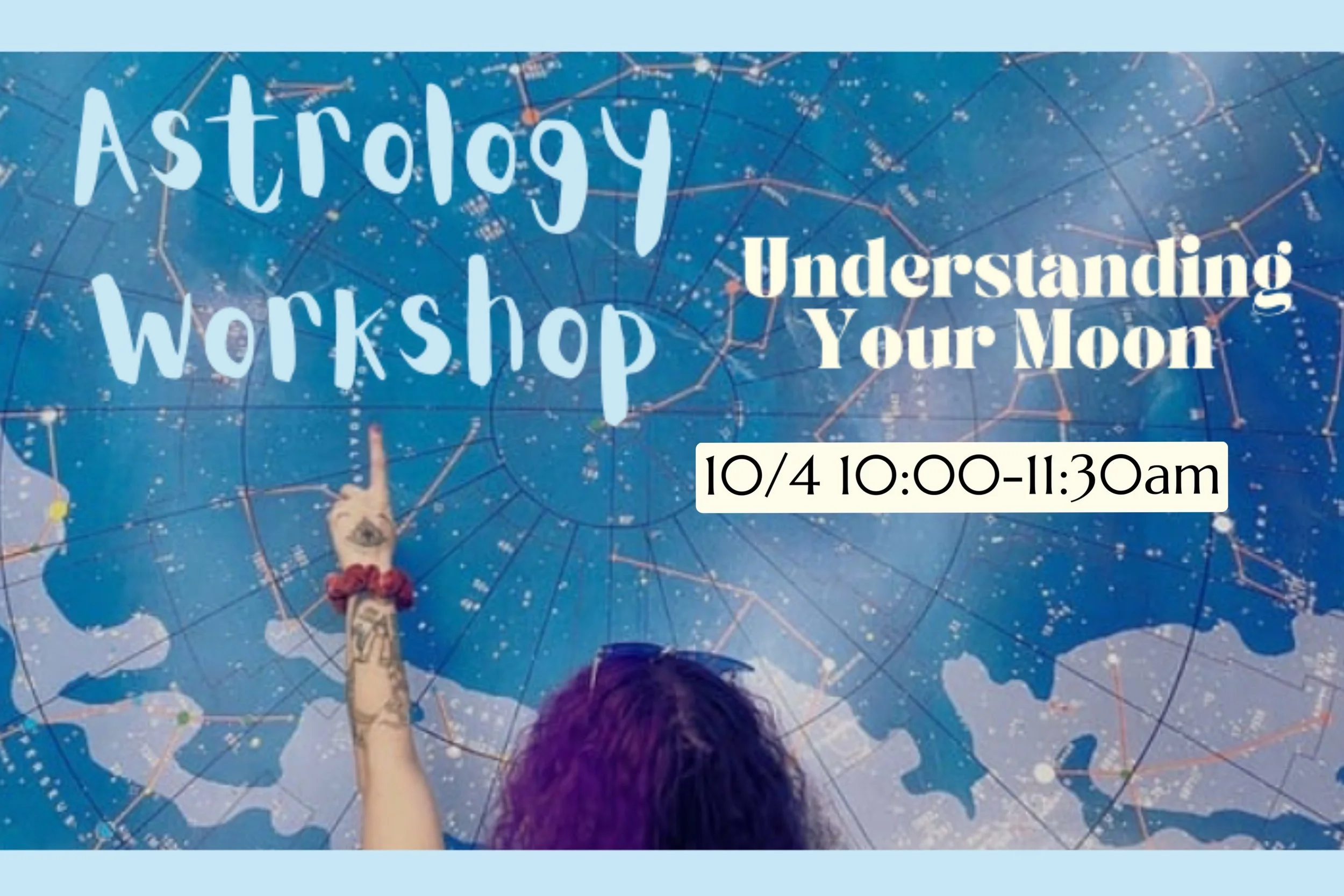 Astrology Workshop: Understanding Your Moon