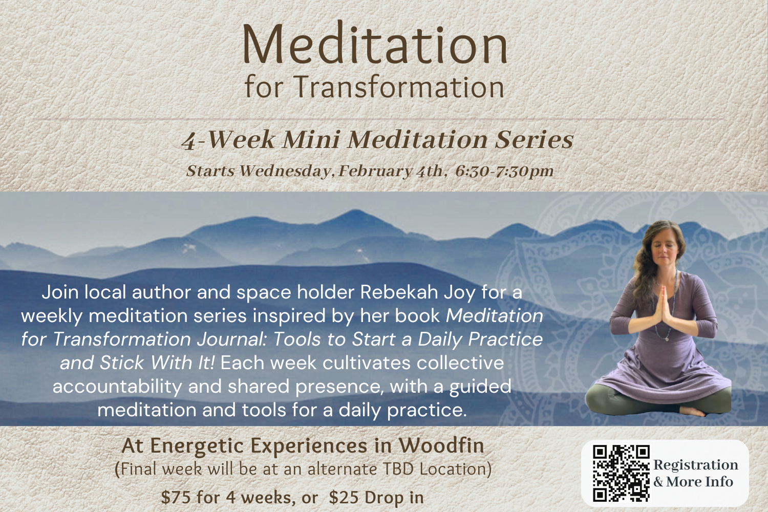 Meditation for Transformation: A 4-Week Mini Meditation Series with Rebekah Joy