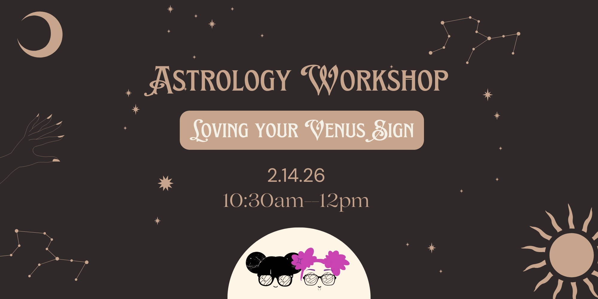 Astrology Workshop: Loving Your Venus Sign