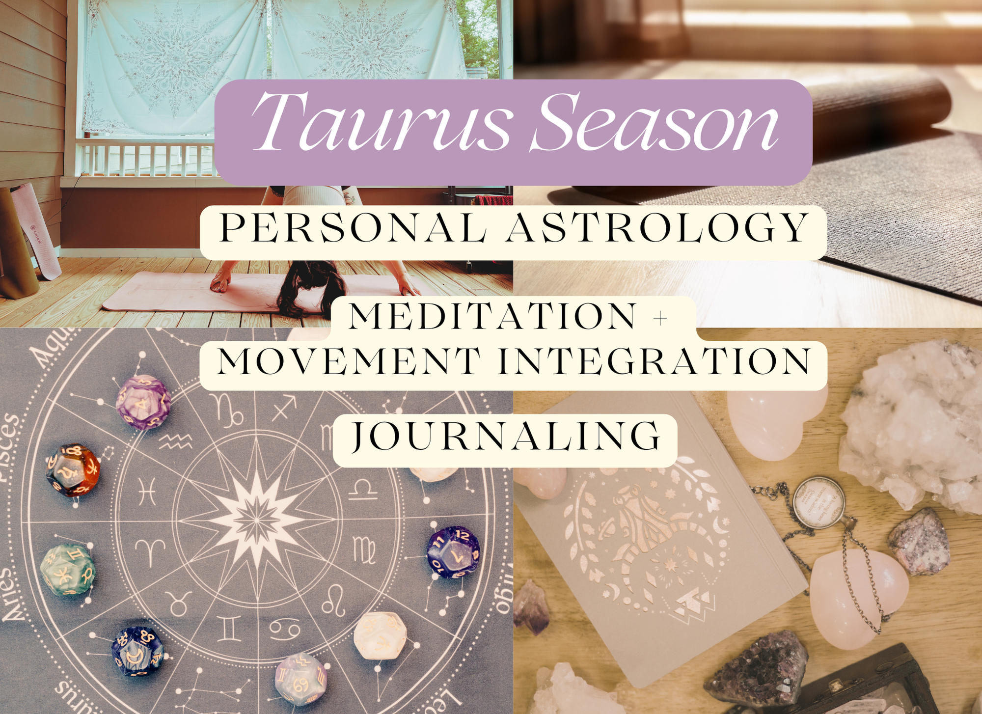 Taurus Season: Astrology/Meditation/Movement/Journaling with Senseful Wellness