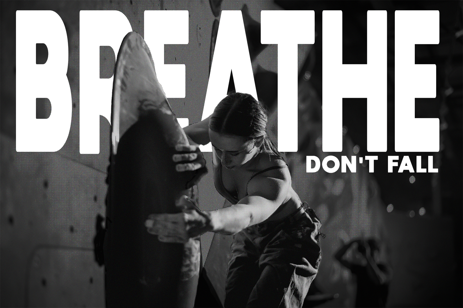 Breathe - don't fall