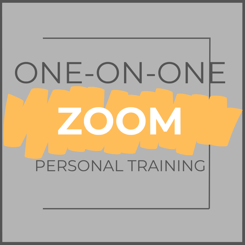 ONE-ON-ONE ZOOM PERSONAL TRAINING