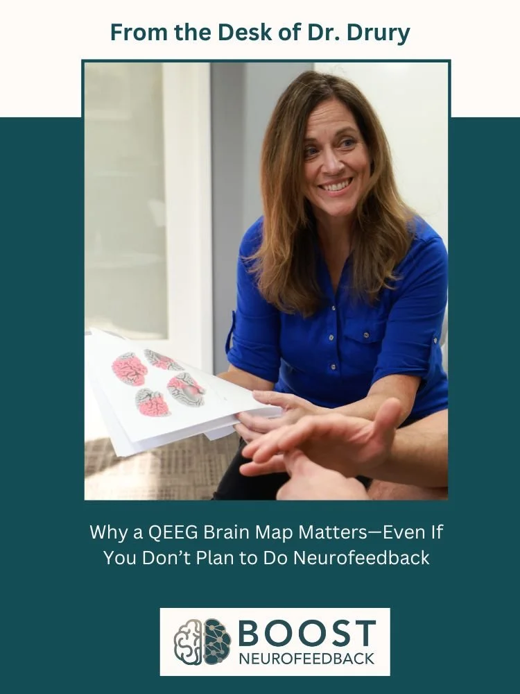 Why a QEEG Brain Map Matters—Even If You Don’t Plan to Do Neurofeedback