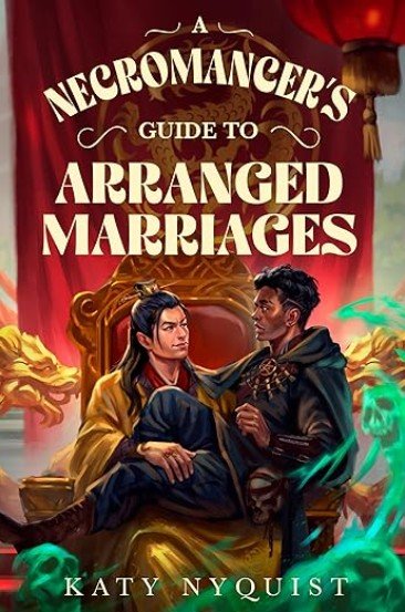 Necromancer's Guide to Arranged Marriages.jpg