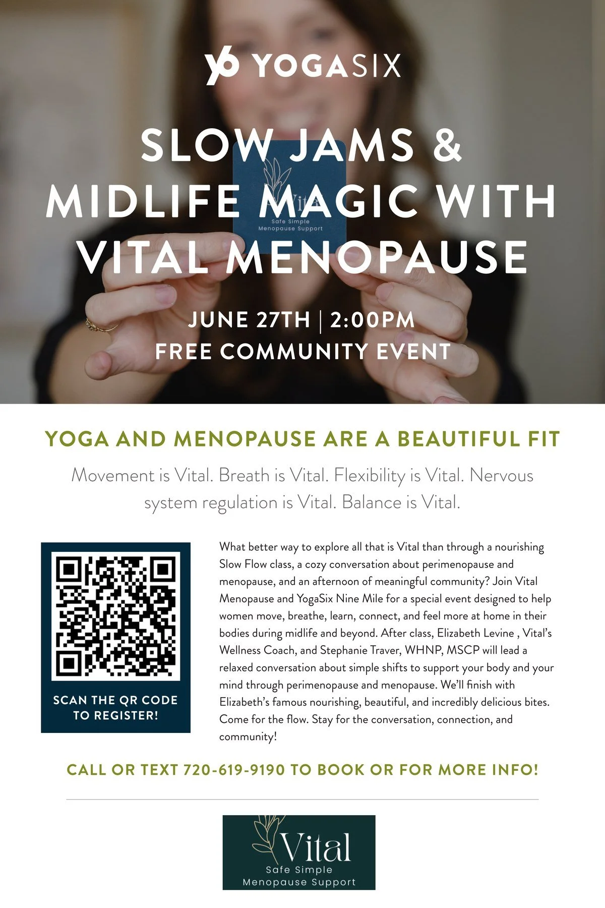 Poster for a free community event titled 'Slow Jams & Midlife Magic with Vital Menopause' scheduled for June 27th at 2:00 PM, focusing on menopause support through yoga and community conversation, featuring a QR code for registration.