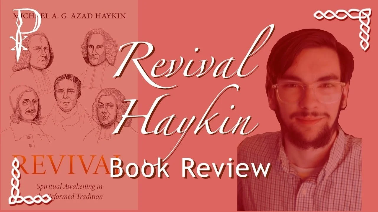 Review: Revival by Michael Haykin