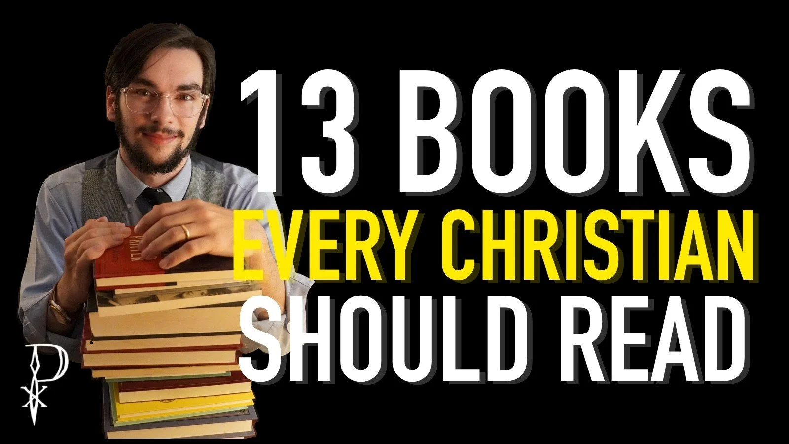 13 Books for Every Christian