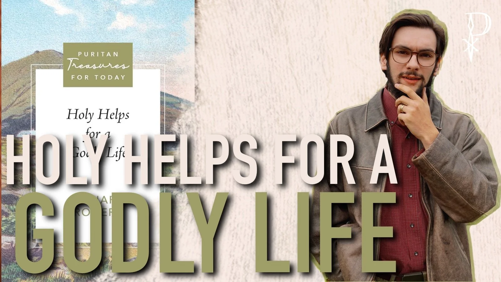 Review: Holy Helps for a Godly Life