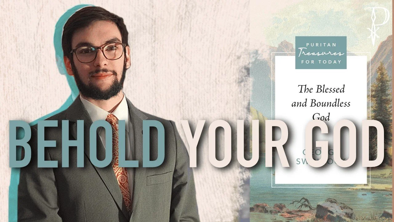 Review: The Blessed and Boundless God by George Swinnock