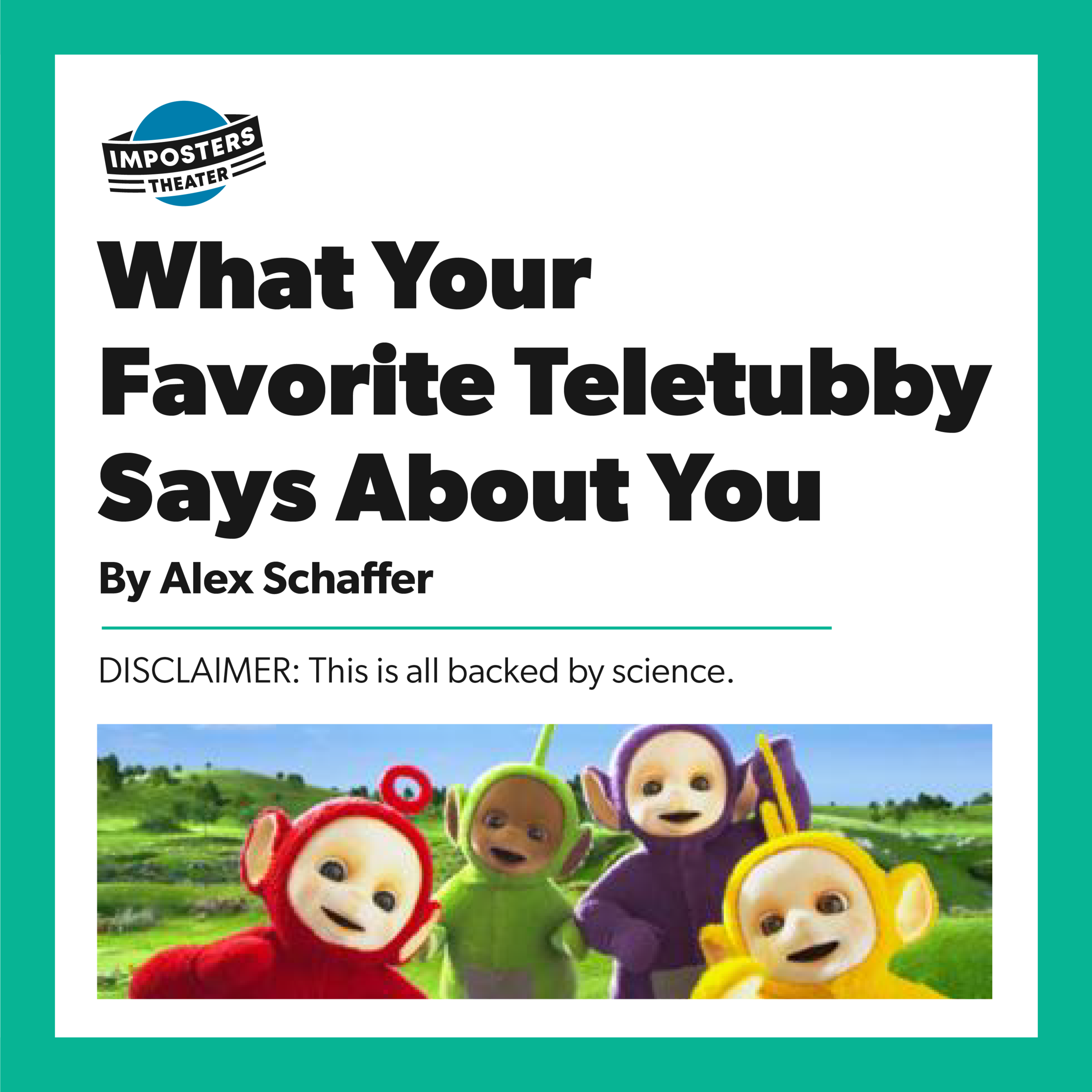What Your Favorite Teletubby Says About You
