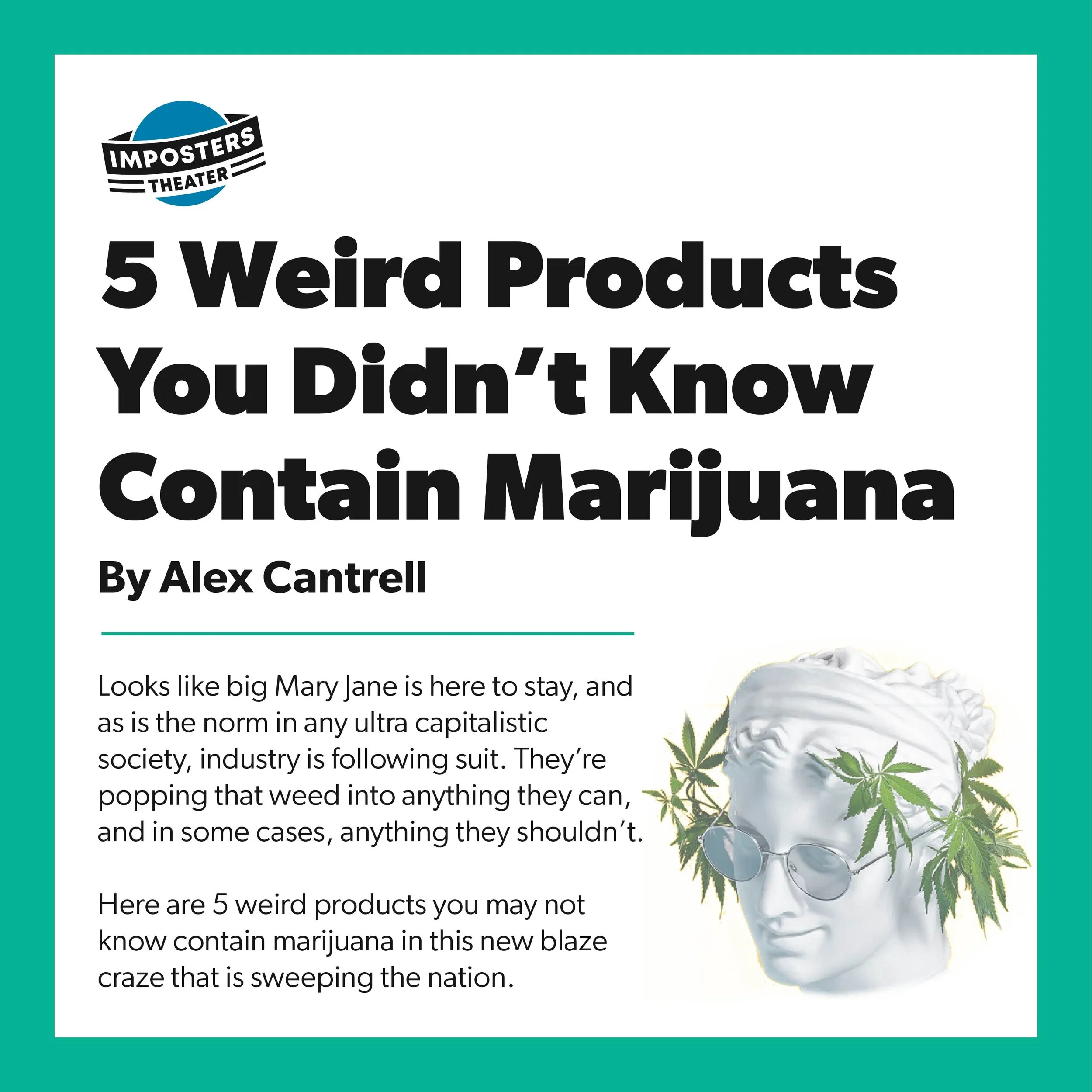 5 Weird Products You Didn’t Know Contain Marijuana