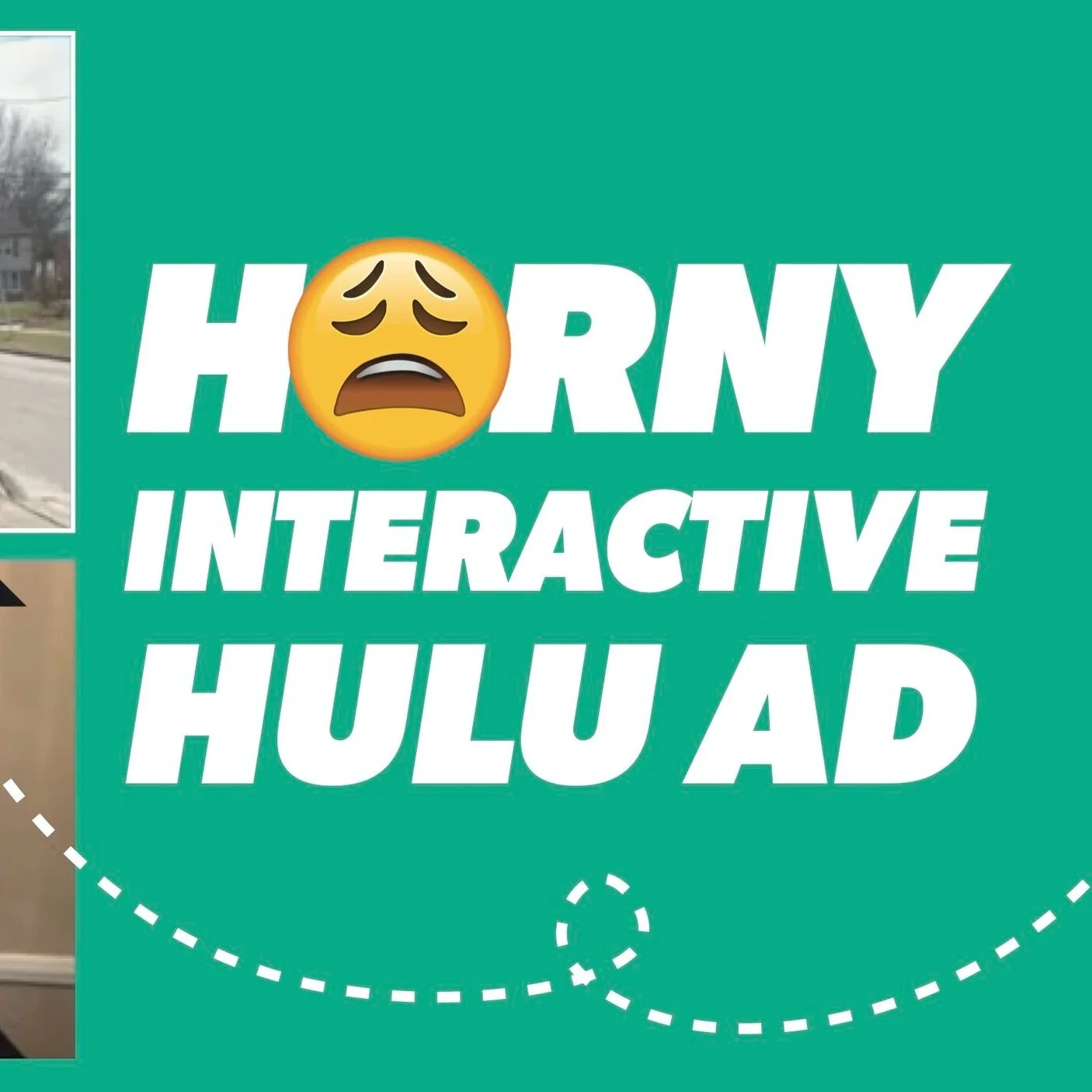 Video: Horny Interactive Hulu Ad