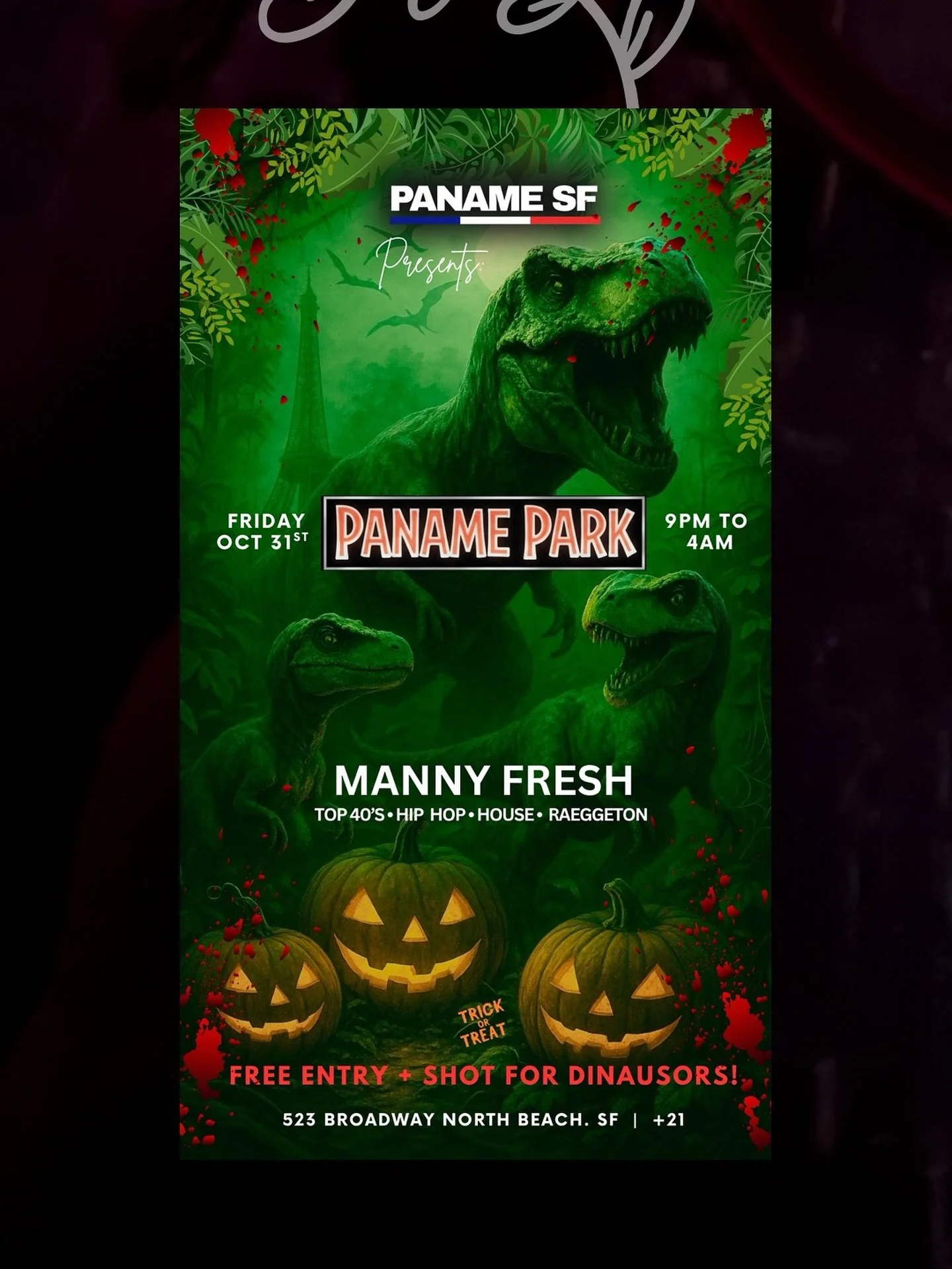 🦖 Welcome to PANAME PARK! 🦇 
The wildest Halloween party in SF is happening this FRIDAY!
Come in your best costume &mdash; the dinos are waiting 👻
🎧 Manny Fresh on decks
🍹 Free entry + shot for dinosaurs
🕘 9PM&ndash;4AM

#panamesf #northbeachsf