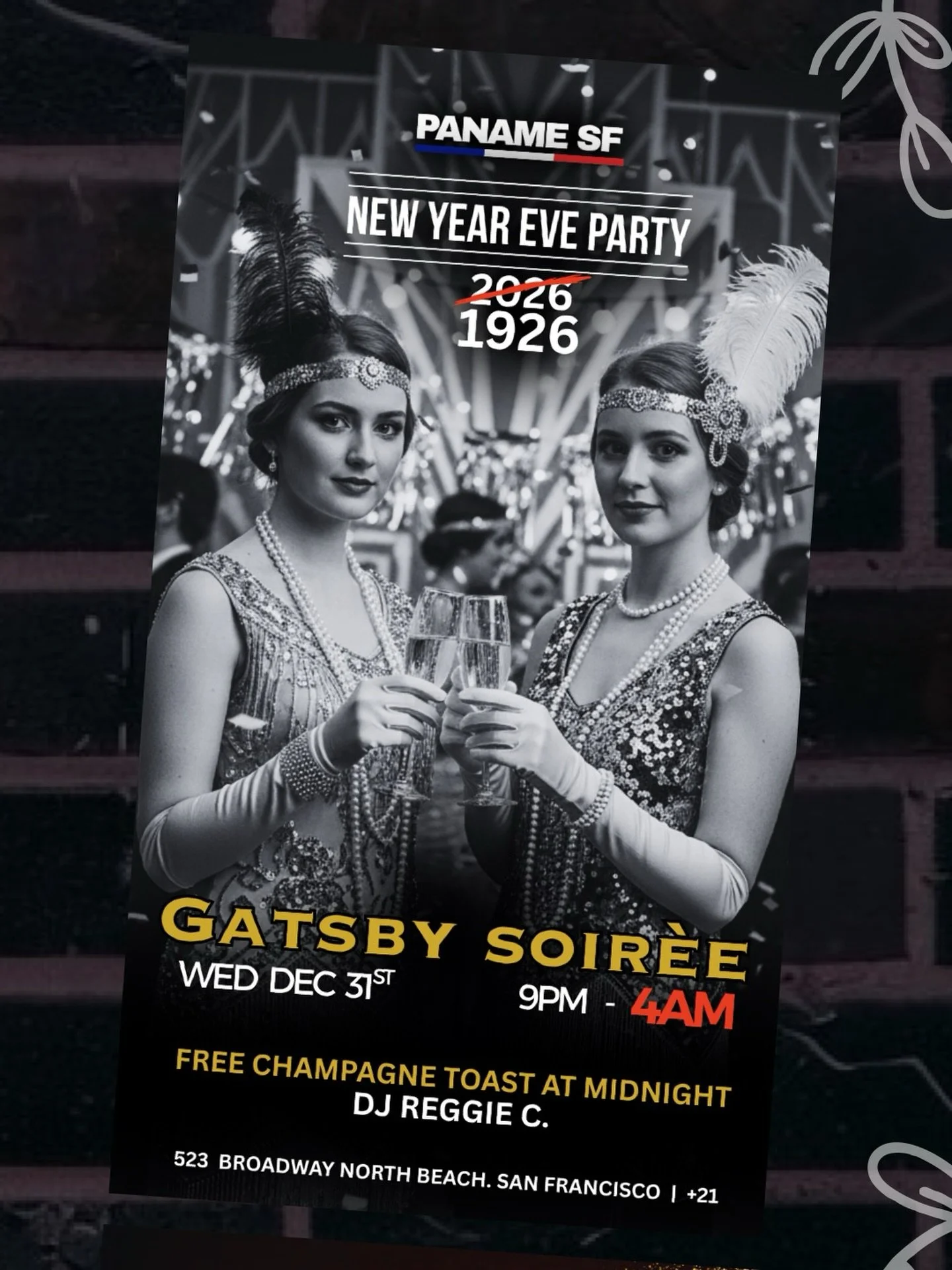 ✨ GATSBY SOIR&Eacute;E &middot; NEW YEAR&rsquo;S EVE at PANAME SF ✨
Say goodbye to 1925 and welcome 1926 in true roaring twenties style.

Step into a glamorous night inspired by the Gatsby era champagne, feathers, pearls, timeless elegance, and a dan