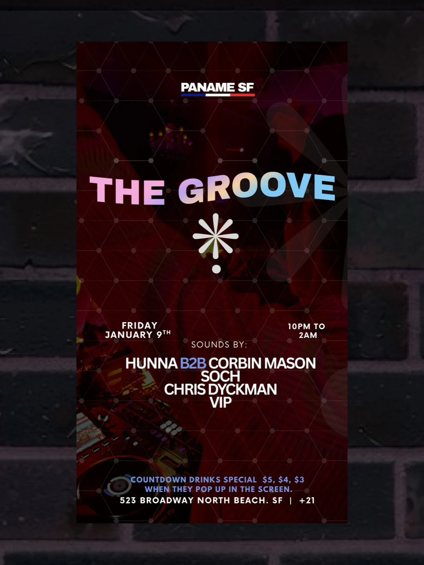 THE GROOVE at Paname SF ✨
This Friday, January 9th, we tap into the rhythm and let the music take control.

A night where deep grooves, hypnotic beats, and high-energy vibes collide in the heart of North Beach. Expect an immersive dance floor experie