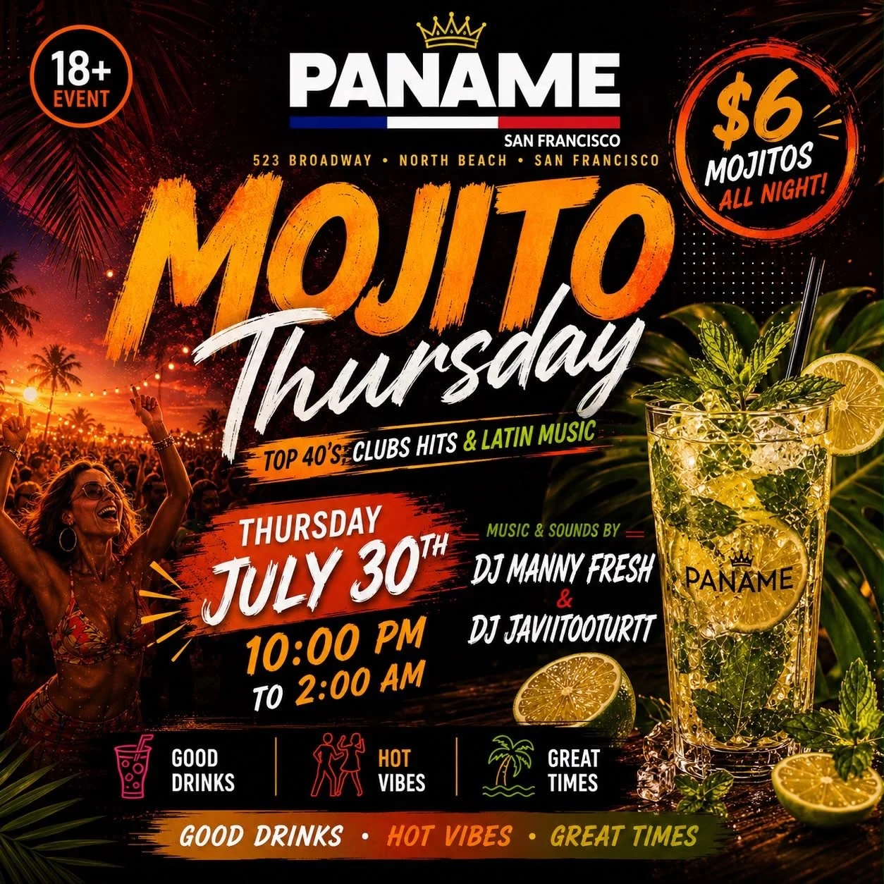 MOJITO THURSDAY brings the flavor, the rhythm, and the attitude. 🍹🔥

This Thursday, July 30, Paname SF turns up the heat with $6 mojitos all night, Top 40&rsquo;s, Club Hits &amp; Latin Music, plus the energy of DJ Manny Fresh &amp; DJ Javiitooturt