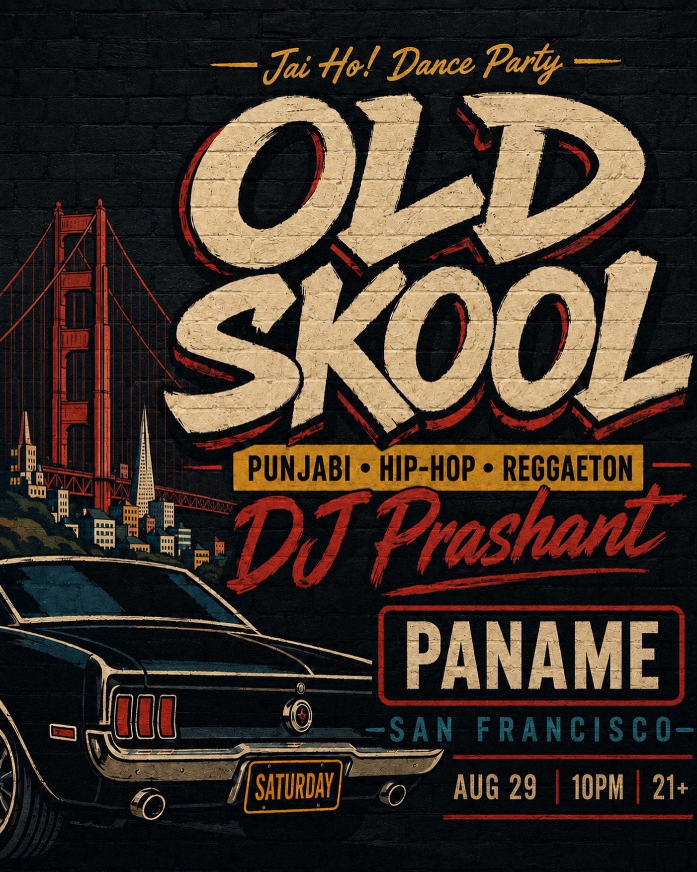 🔥 OLD SKOOL IS BACK &mdash; JAI HO! DANCE PARTY 🔥

San Francisco, get ready for a night where Punjabi beats meet Hip-Hop &amp; Reggaeton. 🎶🔥

🎧 DJ Prashant takes over PANAME with the energy, classics and rhythms that keep the dance floor moving 