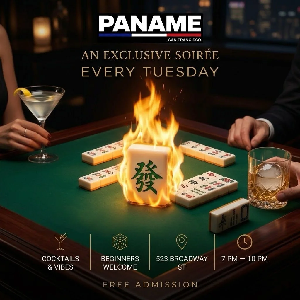 🀄🔥 MAHJONG TUESDAYS AT PANAME

Tuesday nights just got a little more interesting.

Step into an exclusive soir&eacute;e where Mahjong, cocktails, and good vibes come together in the heart of San Francisco. Whether you know the game or you&rsquo;re 