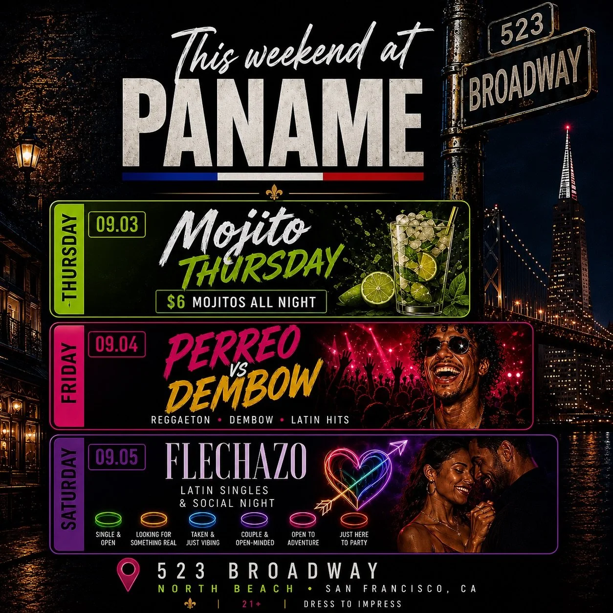 This weekend, don&rsquo;t just make plans. Make stories. 🔥

PANAME takes over North Beach with three nights, three different vibes, and one destination: 523 Broadway.

🍹 THURSDAY 09.03 &mdash; MOJITO THURSDAY
$6 Mojitos all night. Start easy&hellip